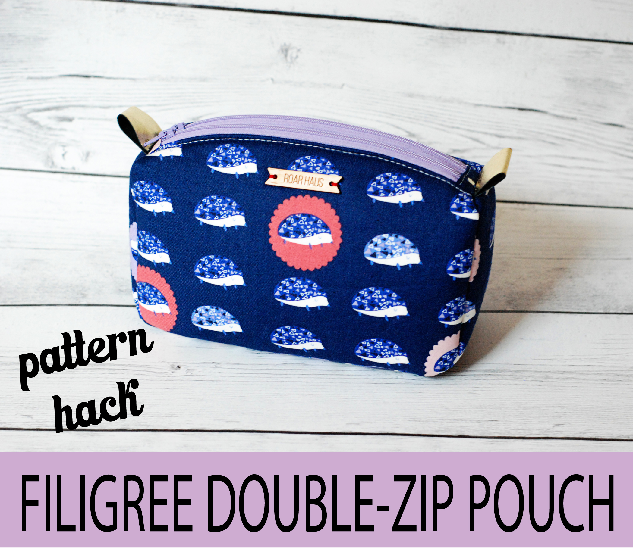 Pattern Hack - Filigree Double-Zip Pouches - Sew Sweetness