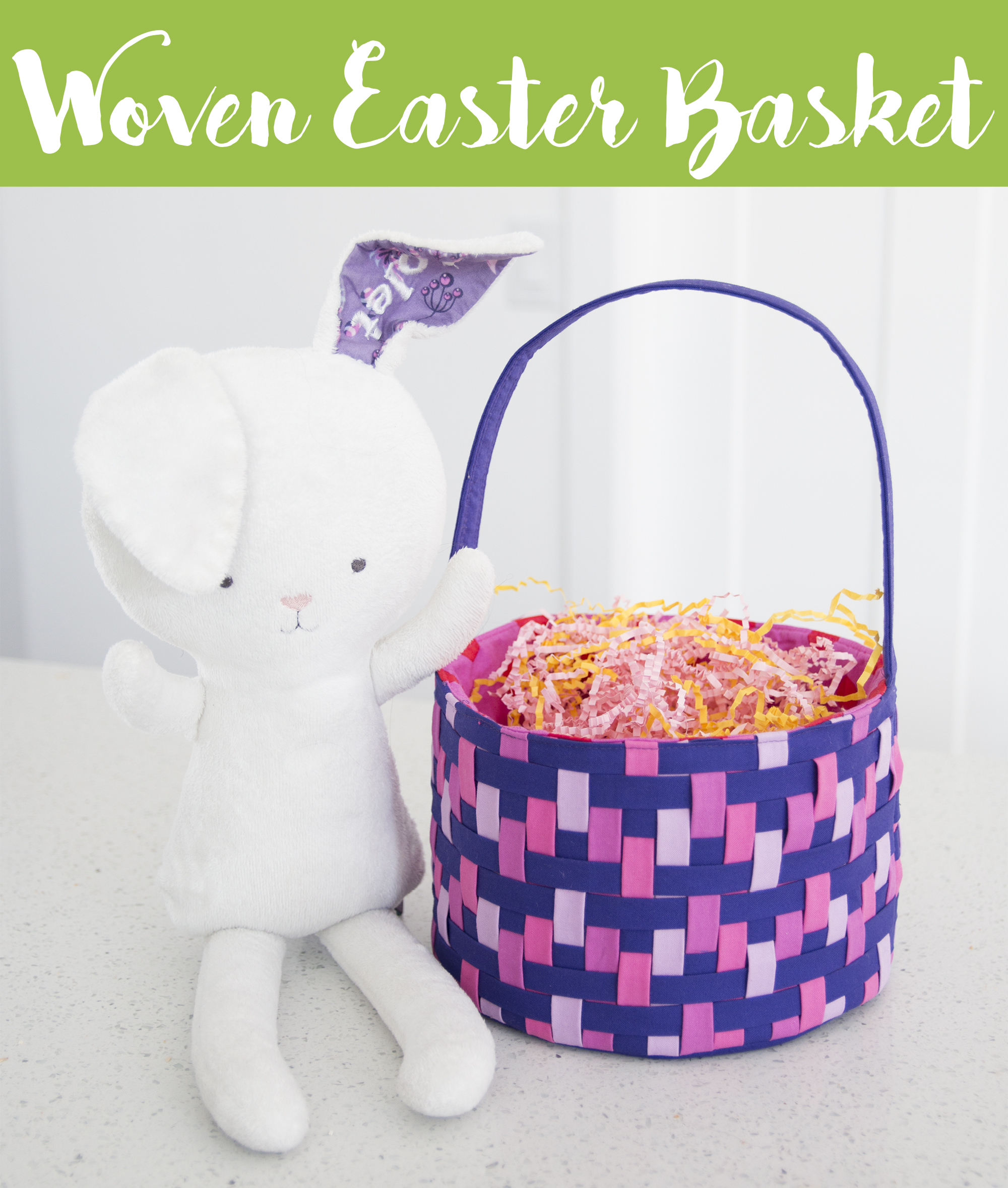 VIDEO Woven Easter Basket Sew Sweetness
