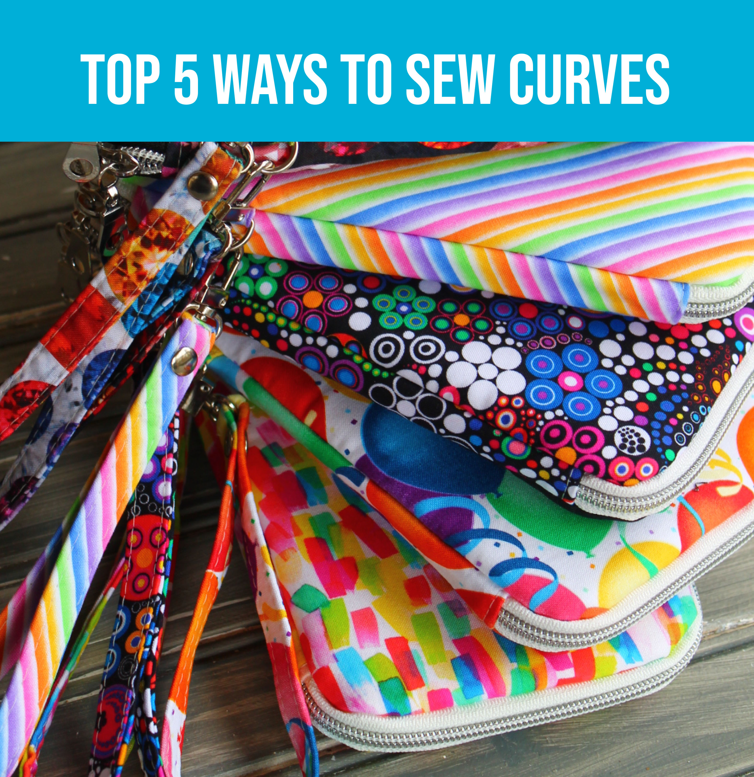 VIDEO: Top 5 Tips for Sewing Curves
